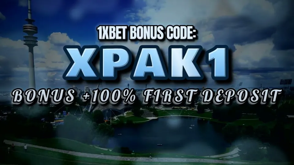 1xBet Welcome Bonus With Promo Code XPAK1